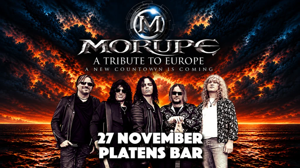 MORUPE – A Tribute to EUROPE